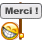 :merci: